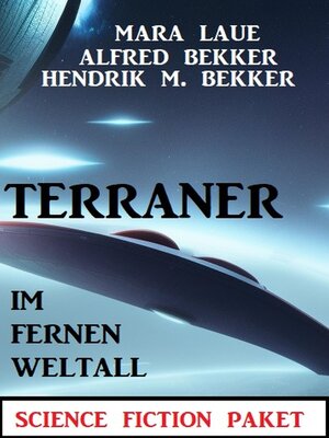 cover image of Terraner im fernen Weltall